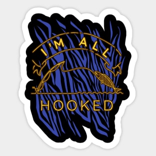 Fisherman I'm all hooked funny Fishing Sticker